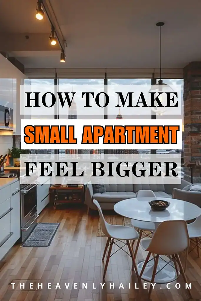 how to make small apartments feel bigger